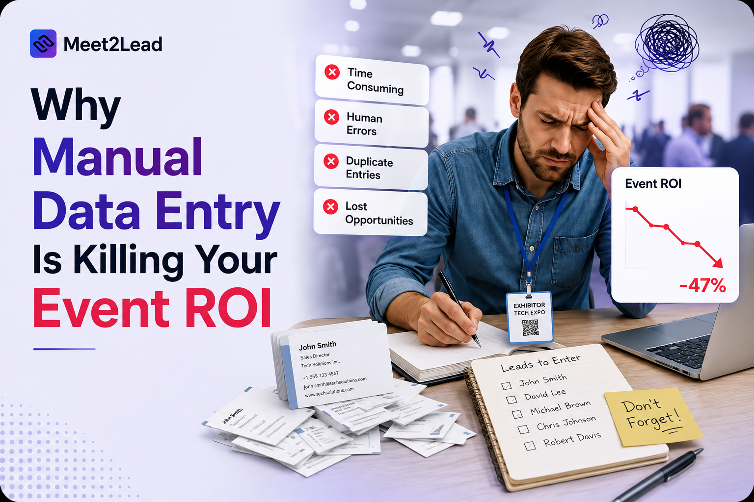 Why Manual Data Entry Is Killing Your Event ROI (And How to Automate It)